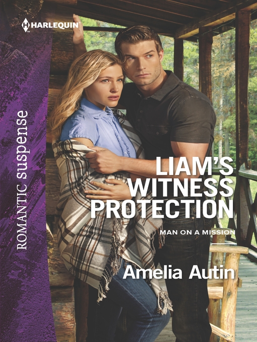 Title details for Liam's Witness Protection by Amelia Autin - Available
